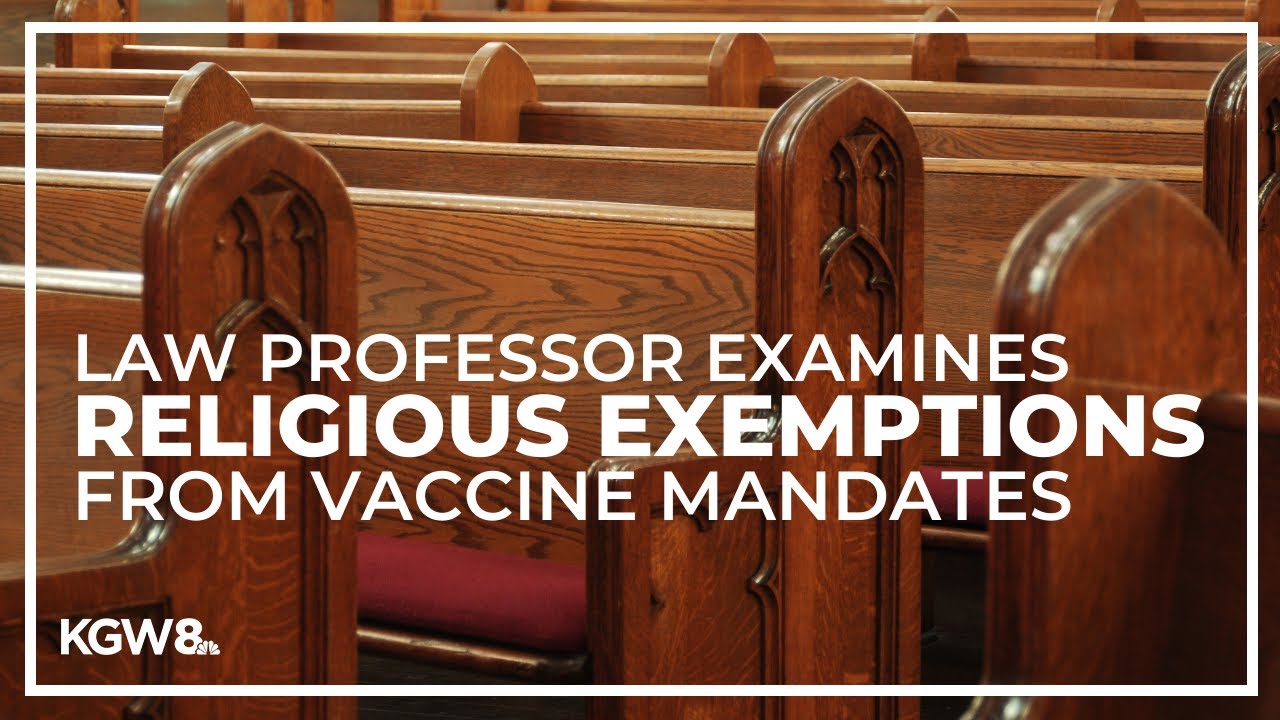 Law professor examines religious exemptions from COVID vaccine mandates