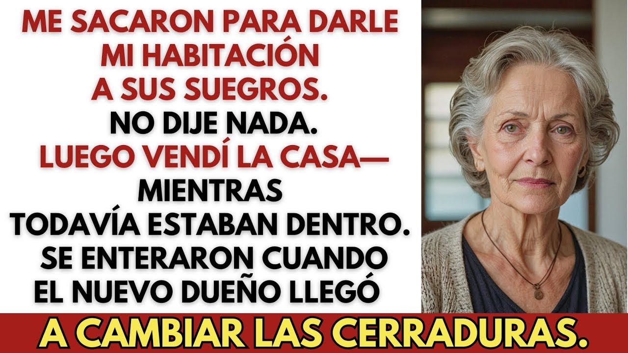 Mi Hija Le Dio Mi Habitación a Sus Suegros—Así que Vendí la Casa Mientras Ellos Aún Vivían Allí