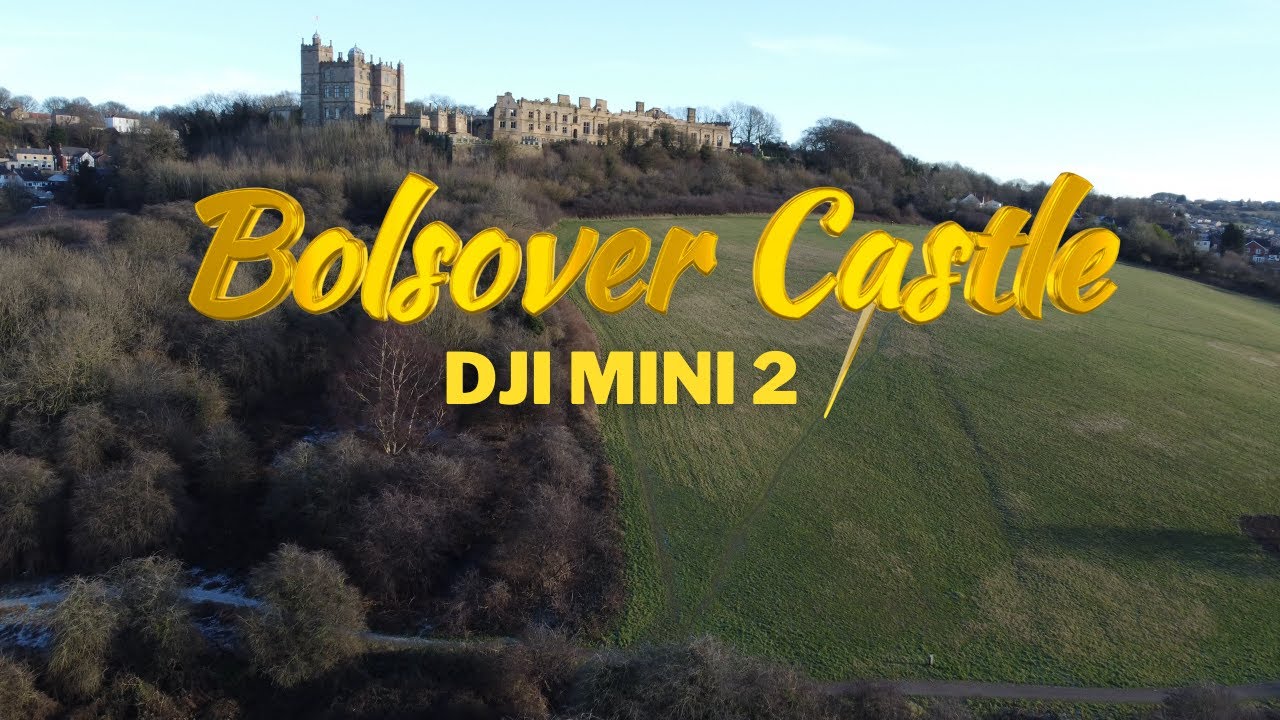 Dji mini 2 l Bolsover Castle
