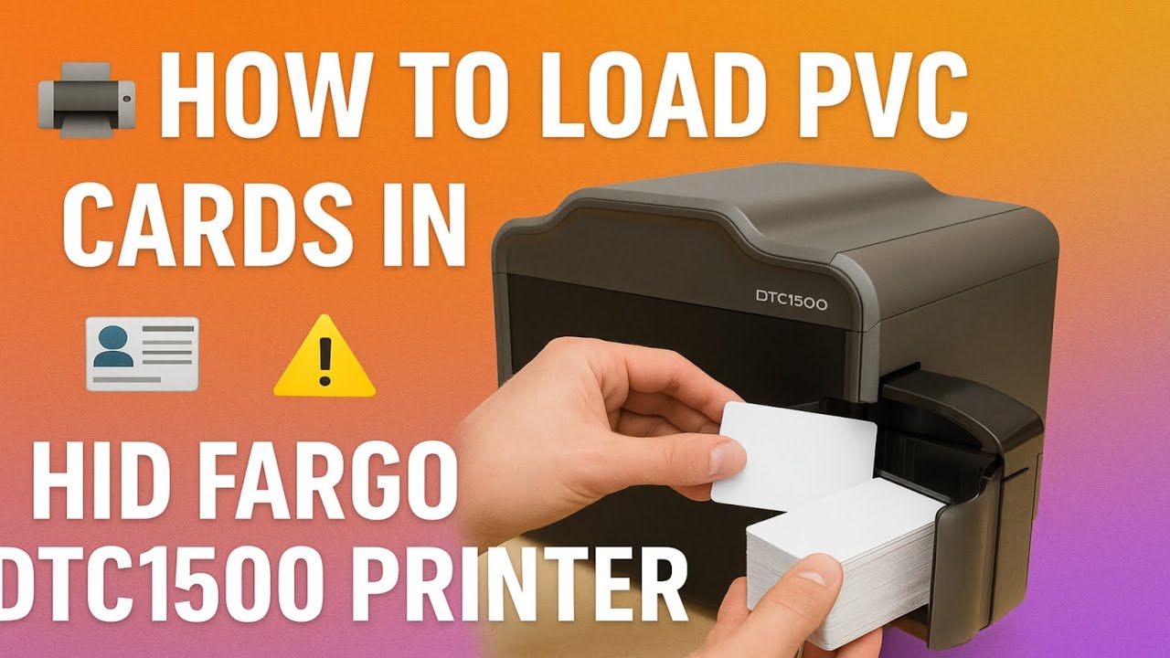 How to Load PVC Cards in HID Fargo DTC1500 Printer 🖨️