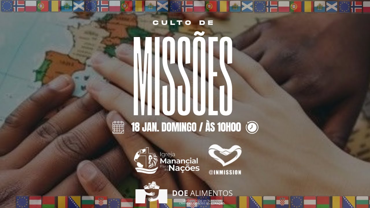 Culto de Missões - 18 de Janeiro