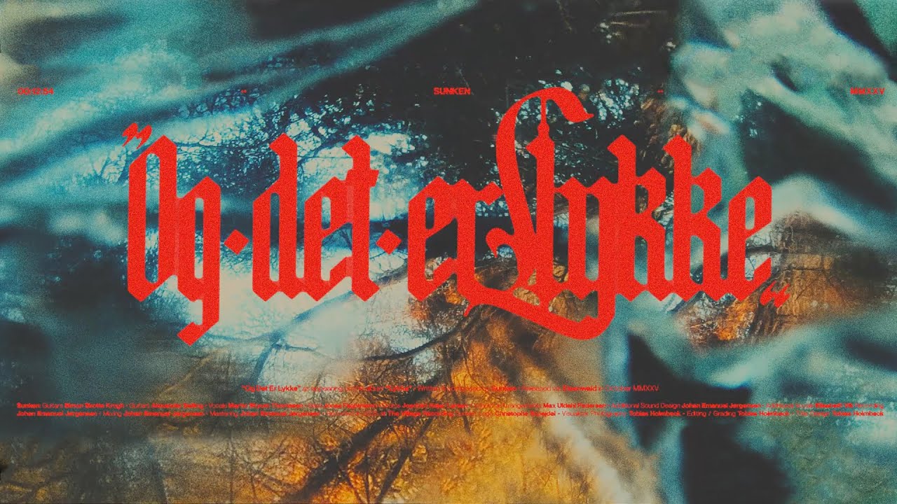 SUNKEN - Og det er Lykke (NEW SONG 2025) Visualizer