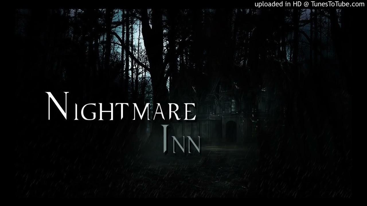 The Nightmare Inn HorrorIrish Accent