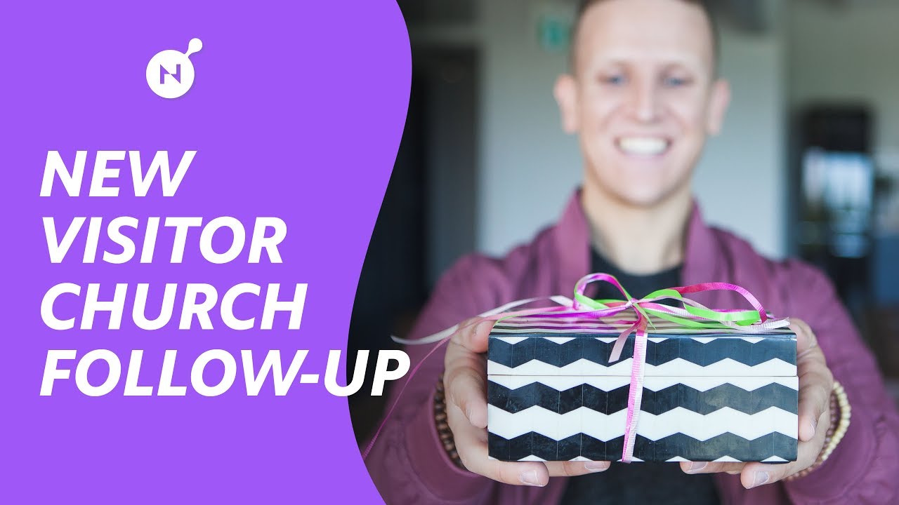 CHURCH WELCOME: Follow-Up For New Visitors [NEW Strategy]