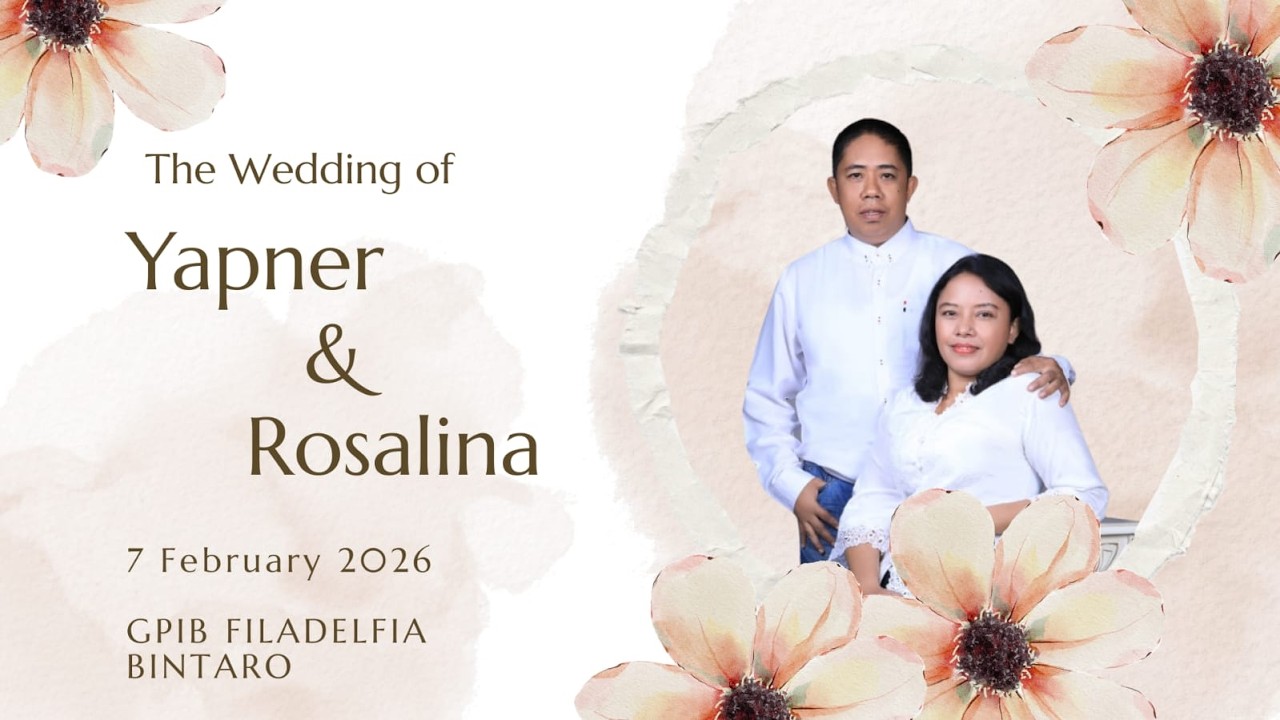 (LIVE) IBADAH PEMBERKATAN PERKAWINAN YAPNER & ROSALINA - SABTU 07 FEBRUARI 2026