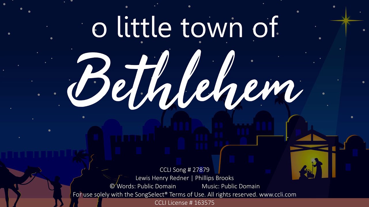 O Little Town Of Bethlehem (Lewis Henry Redner | Phillips Brooks)