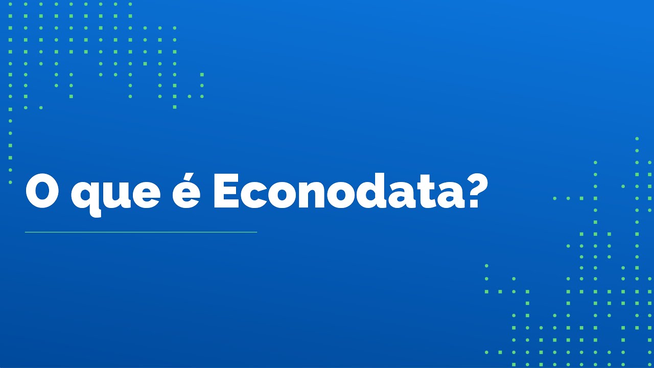 O que &eacute; a Econodata?