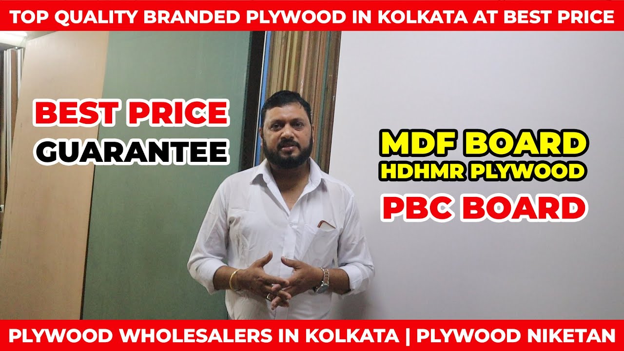 MDF Board, HDHMR Plywood, PBC Board Best Price Guarantee | Plywood Wholesalers In Kolkata