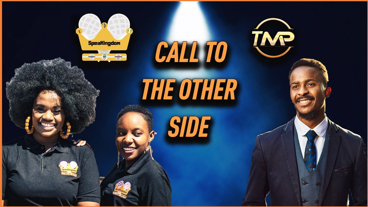 Call to a miracle Perspective for THE OTHER SIDE - TMP x SpeaKingdom