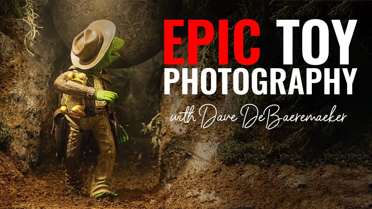 EPIC Toy Photography with Dave DeBaeremaeker