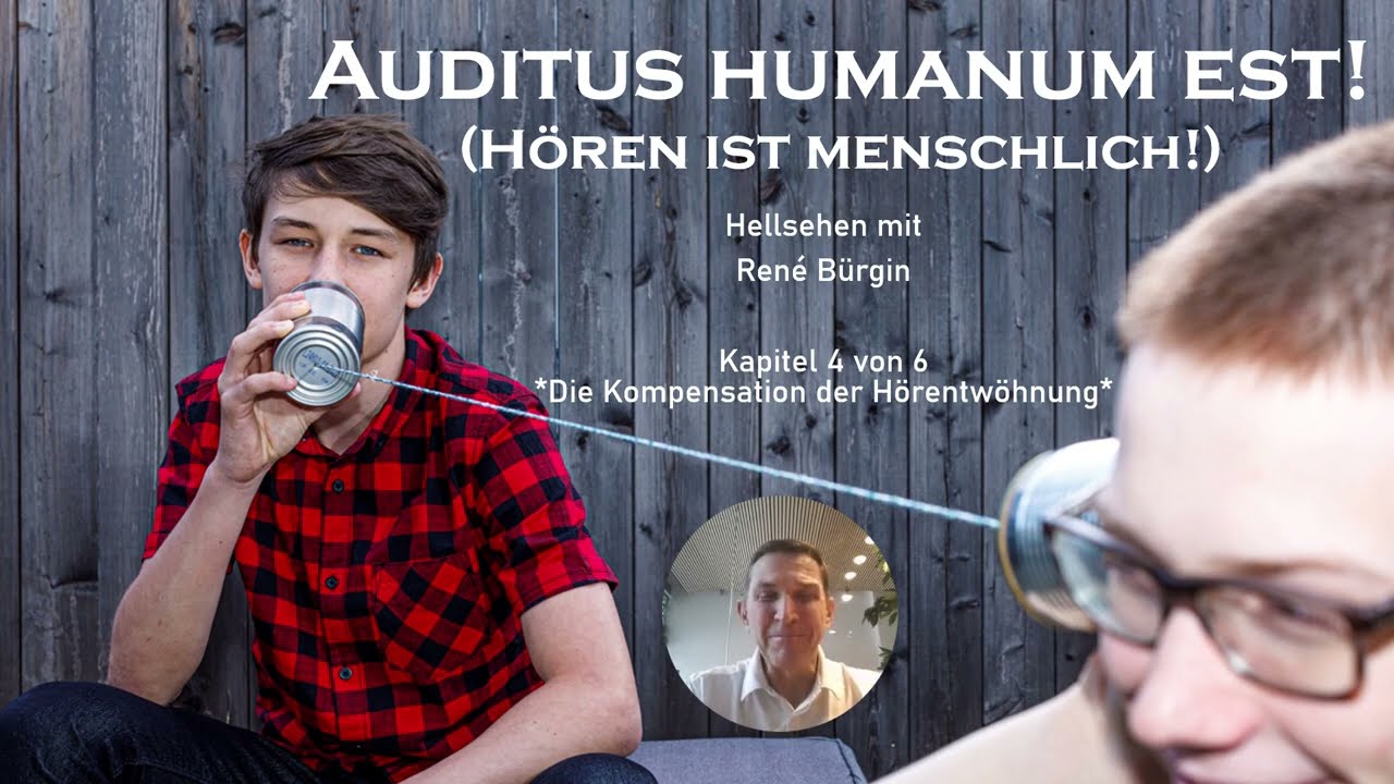 2025 11 BHE Auditus humanum est Kapitel 4 von 6