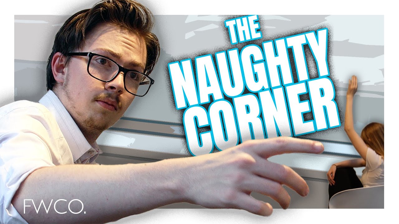 the naughty corner | FINE WIT SHORT SKETCH COMEDY