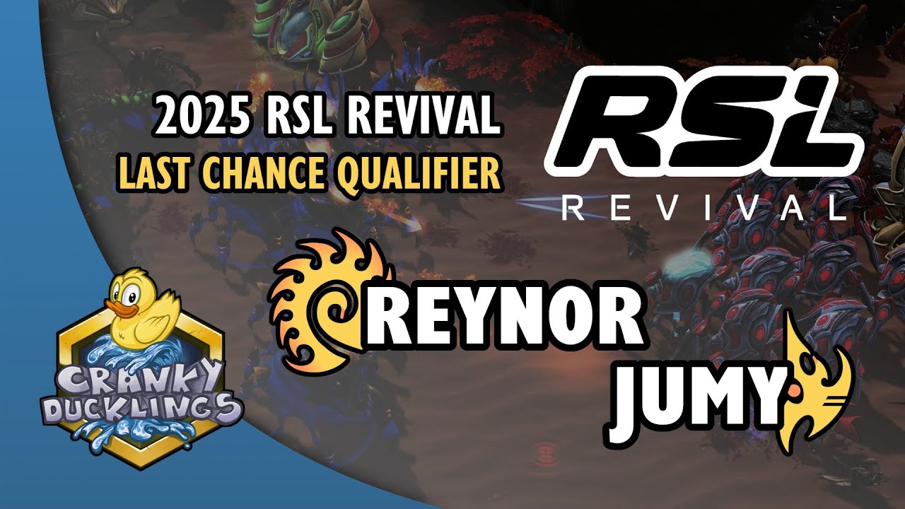 Reynor vs Jumy - ZvP | 2025 RSL Revival: Last Chance Qualifier Co-Stream | StarCraft 2 Tournament
