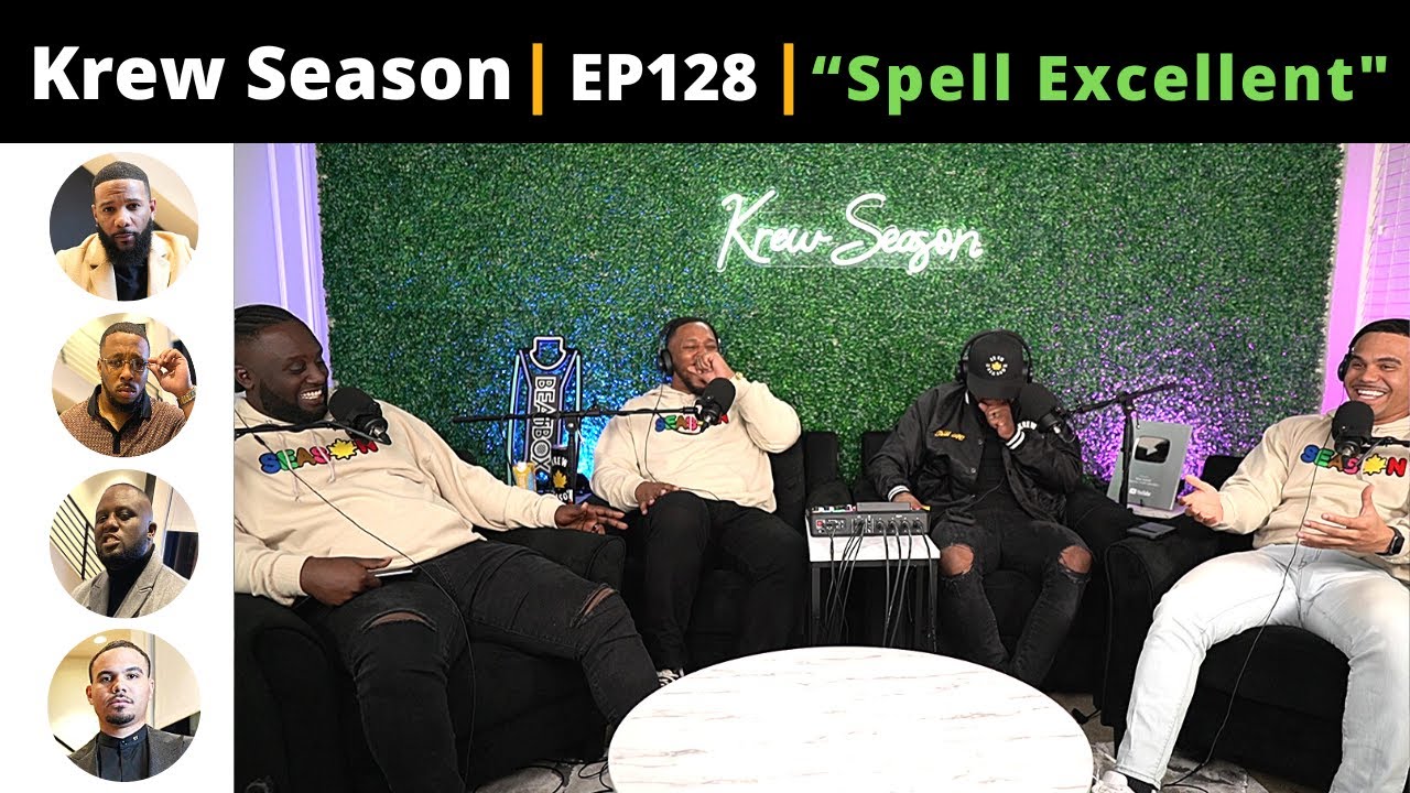 The Krew Season Podcast Episode 128 | 