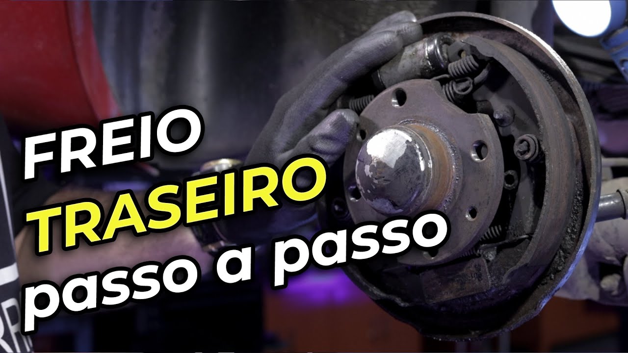 FREIO TRASEIRO COMPLETO - PROCEDIMENTOS E DICAS