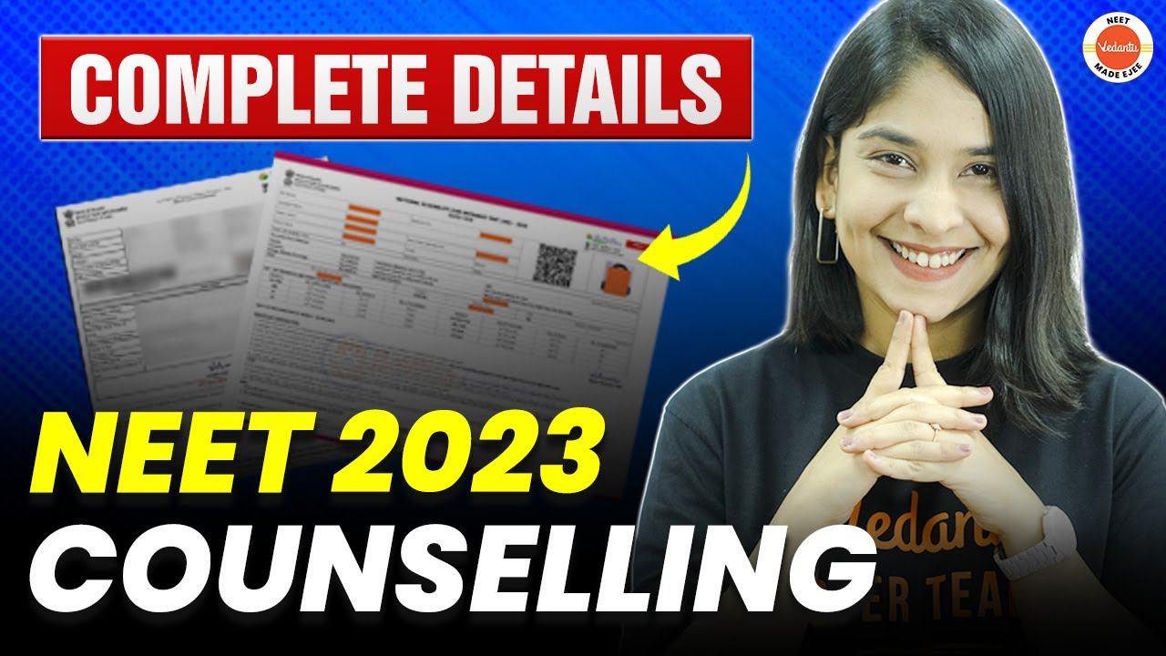 NEET Counselling 2023 | Complete NEET 2023 Counselling Process | Documents Required | Anubha Ma'am