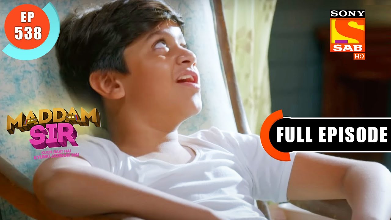 A Stubborn Child - Maddam Sir - Ep 538 - Full Episode - 27 June 2022