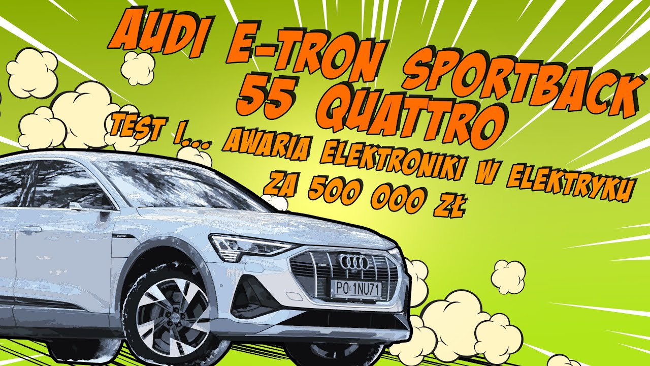 AUDI e-tron Sportback 55 quattro TEST