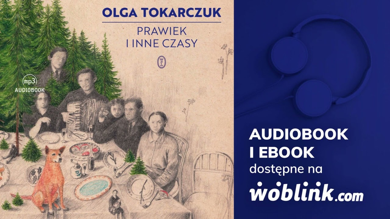 Prawiek i inne czasy - Olga Tokarczuk | Audiobook PL | Fragment