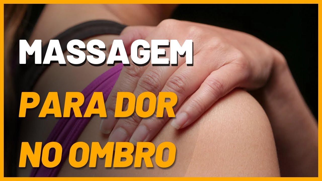DOR NO OMBRO: Sequência de massagem que alivia e recupera rápido