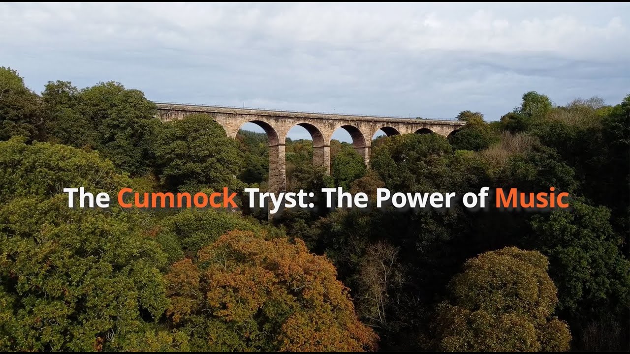 The Cumnock Tryst: The Power of Music