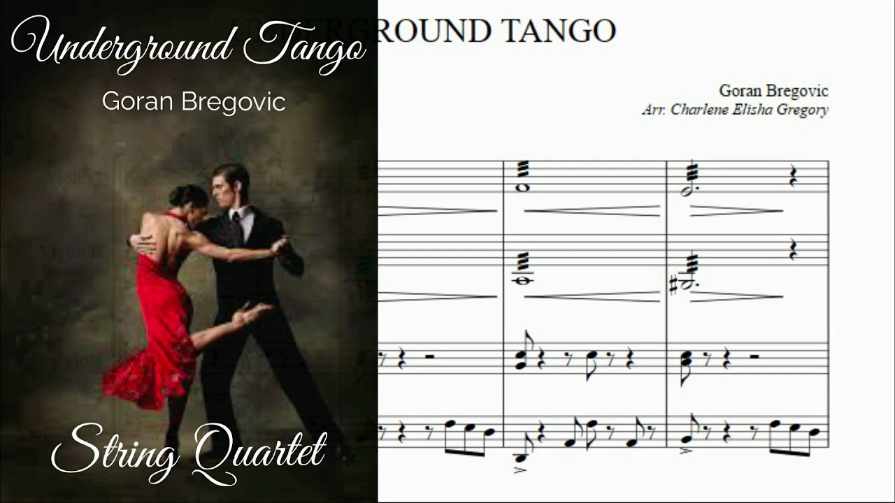 Underground Tango - Goran Bregovic - String Quartet Score - Sheet Music