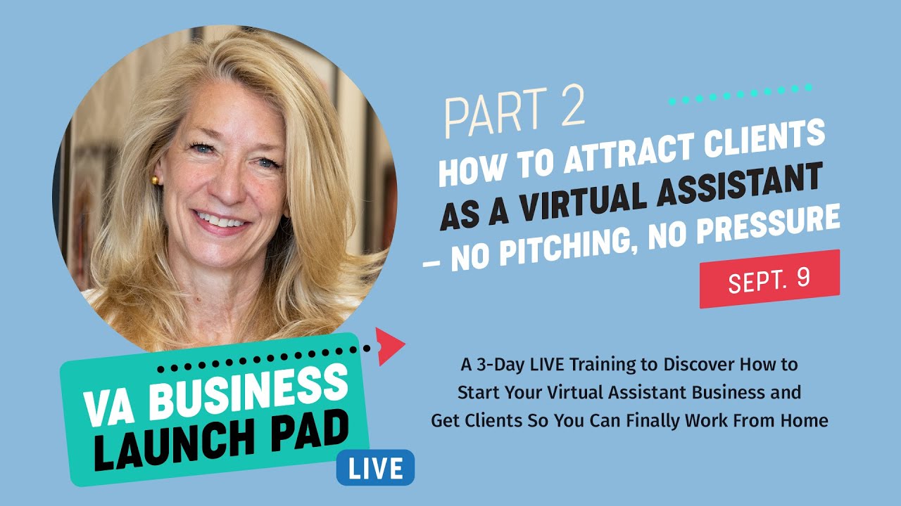 How to Attract Clients as a Virtual Assistant—No Pitching, No Pressure