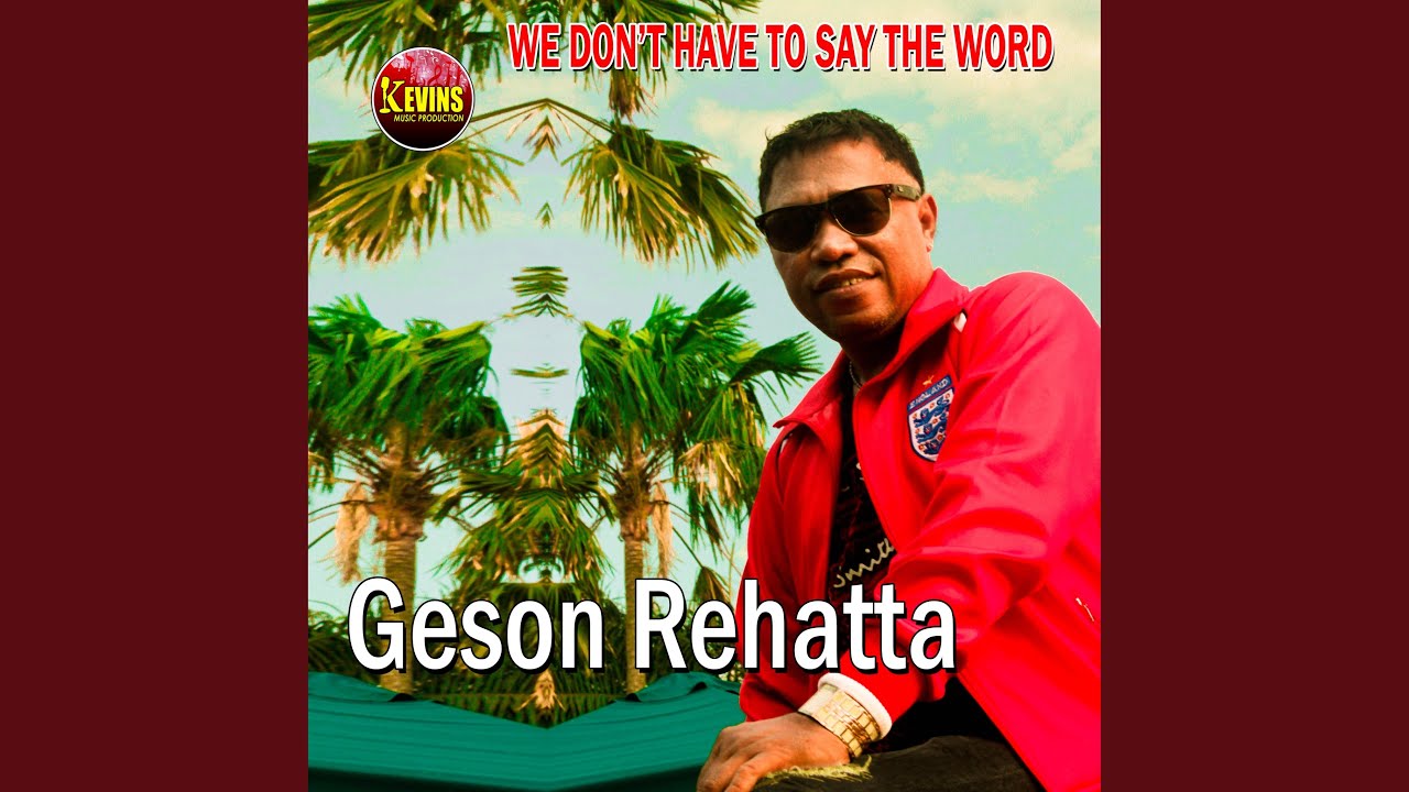 We Don't Have to Say the Words