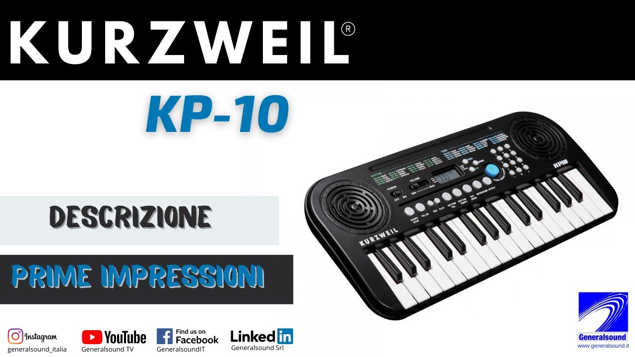 KP 10: la tastiera mini universale firmata KURZWEIL- Generalsound TV