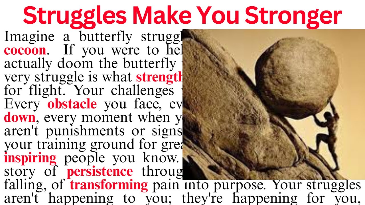 Struggles Make You Stronger | Comprehension Passage | Paragraph Reading | Passage Reading | Reading