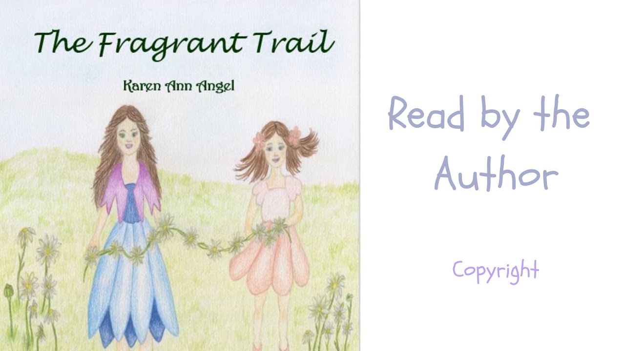 The Fragrant Trail