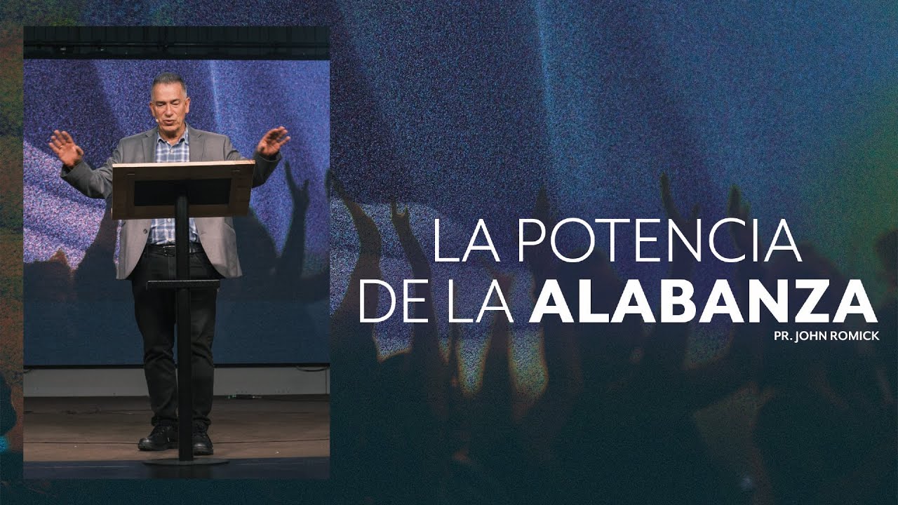 La Potencia de la Alabanza | IGLECO 127 | Pr. John Romick #YoSoyIGLECO