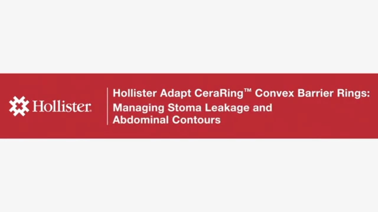 Hollister Adapt CeraRing&trade; Convex Barrier Rings: Managing Stoma Leakage and Abdominal Contours