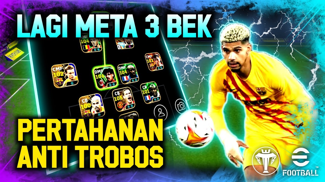 SEKARANG LAGI META 3 BEK !!! SOLUSI PERTAHANAN ANTI TROBOS ⛔ GAMEPLAY eFootball 2026 Mobile