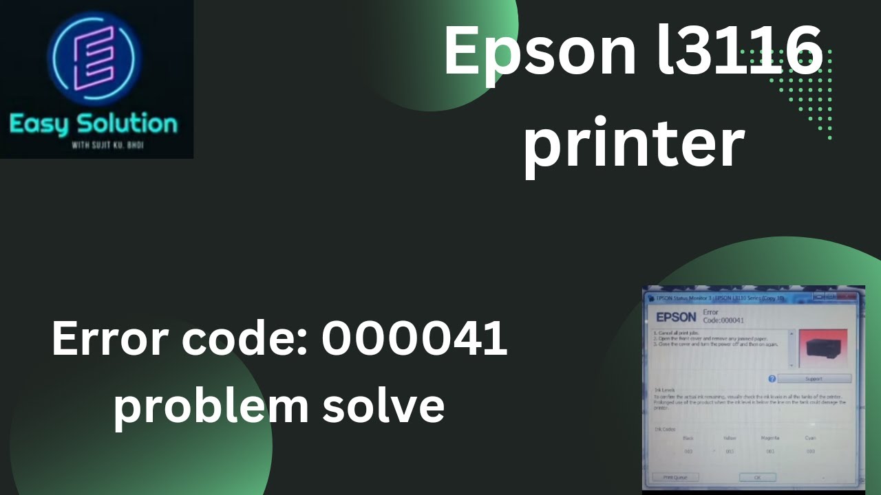 Epson l3116 error 000041 problem solve//EASYSOLUTION#SUJITKUMARBHOI