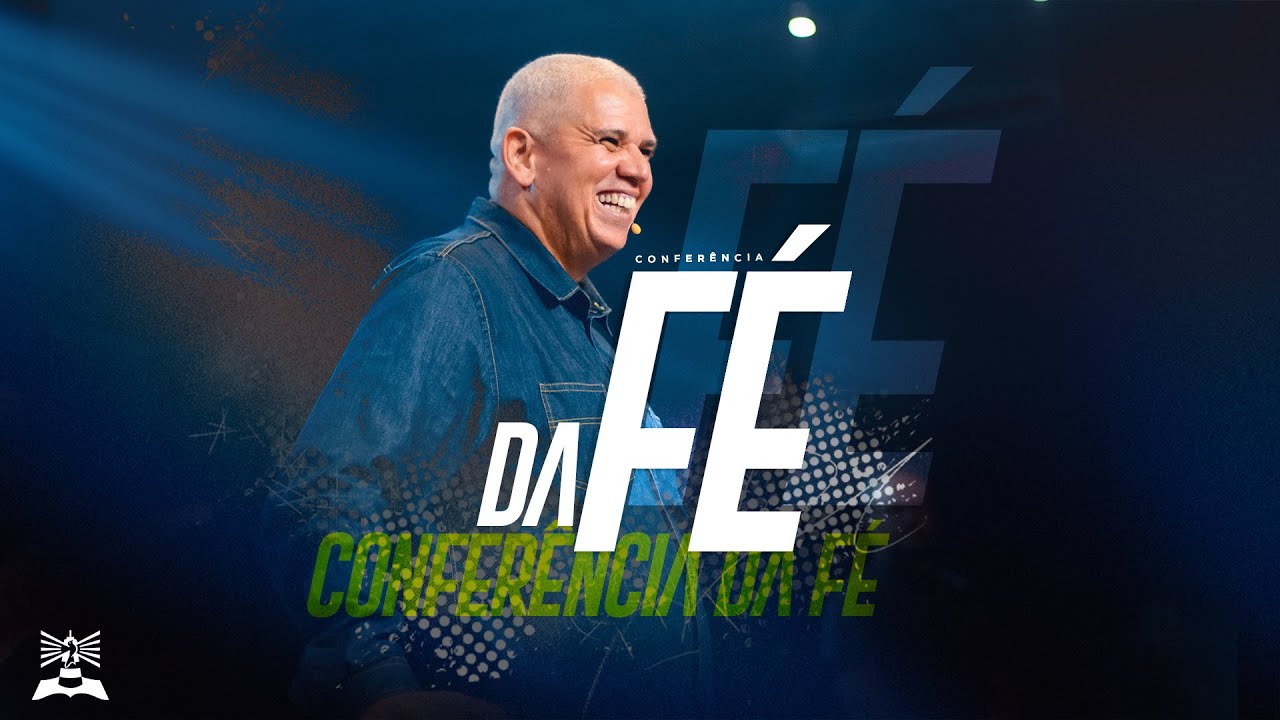 CONFERÊNCIA DA FÉ | Ap. Sérgio Pessoa | Domingo Noite