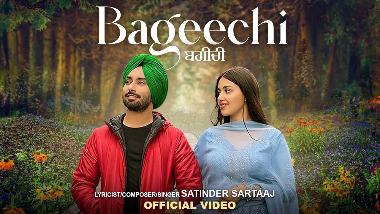 Bageechi De Kone Ch Tittli Da Ghar Si | Satinder Sartaaj | New Punjabi Songs | Latest Punjabi Songs