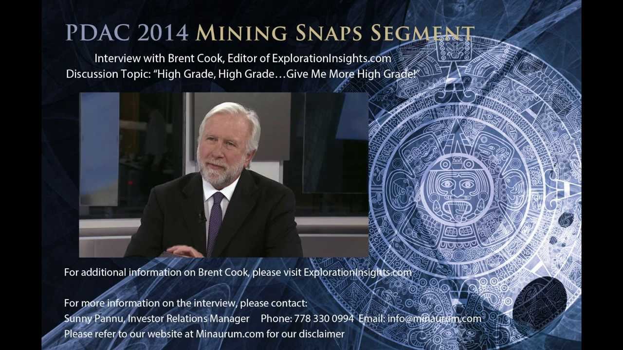 Brent Cook, Exploration Insights.  "High Grading"