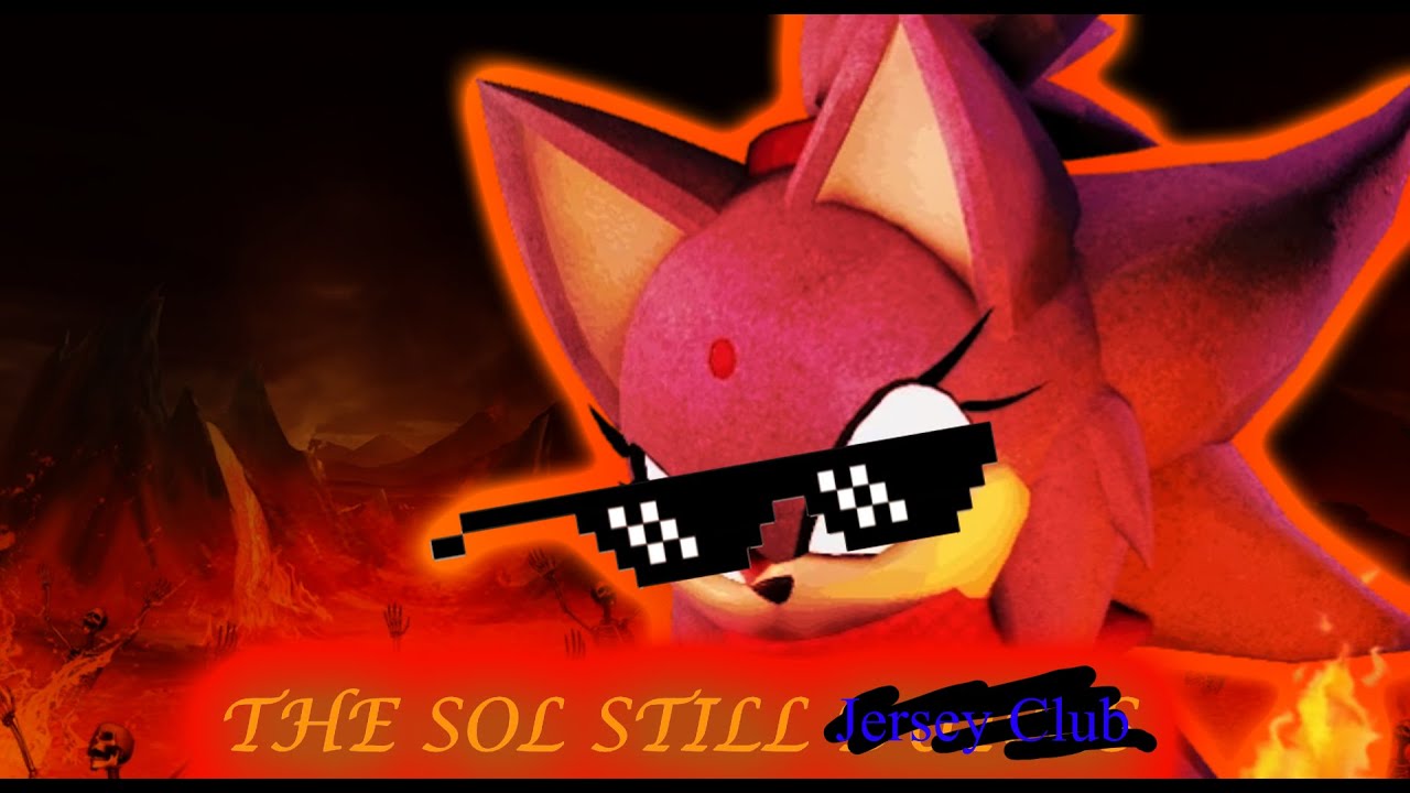 The Sol Still Burns (Jersey Club Remix)