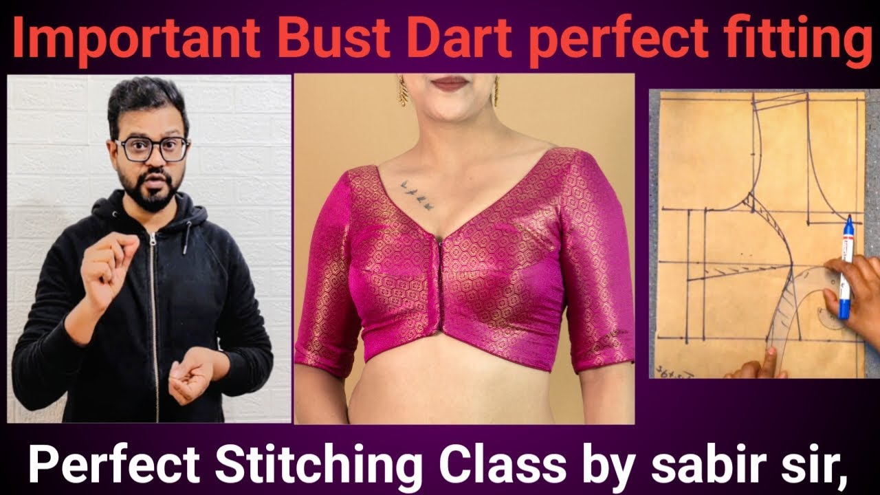 Important Bust dart perfect fitting blouse 