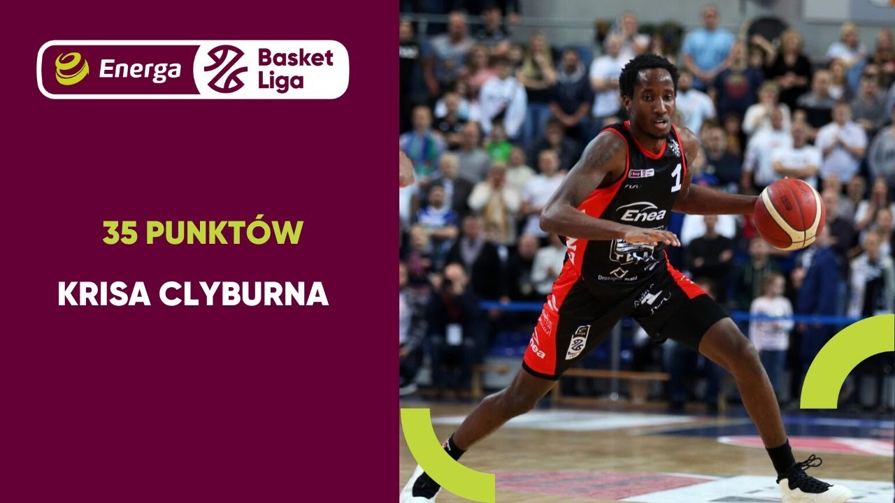 35 punktów Krisa Clyburna! #EnergaBasketLiga #PLKPL
