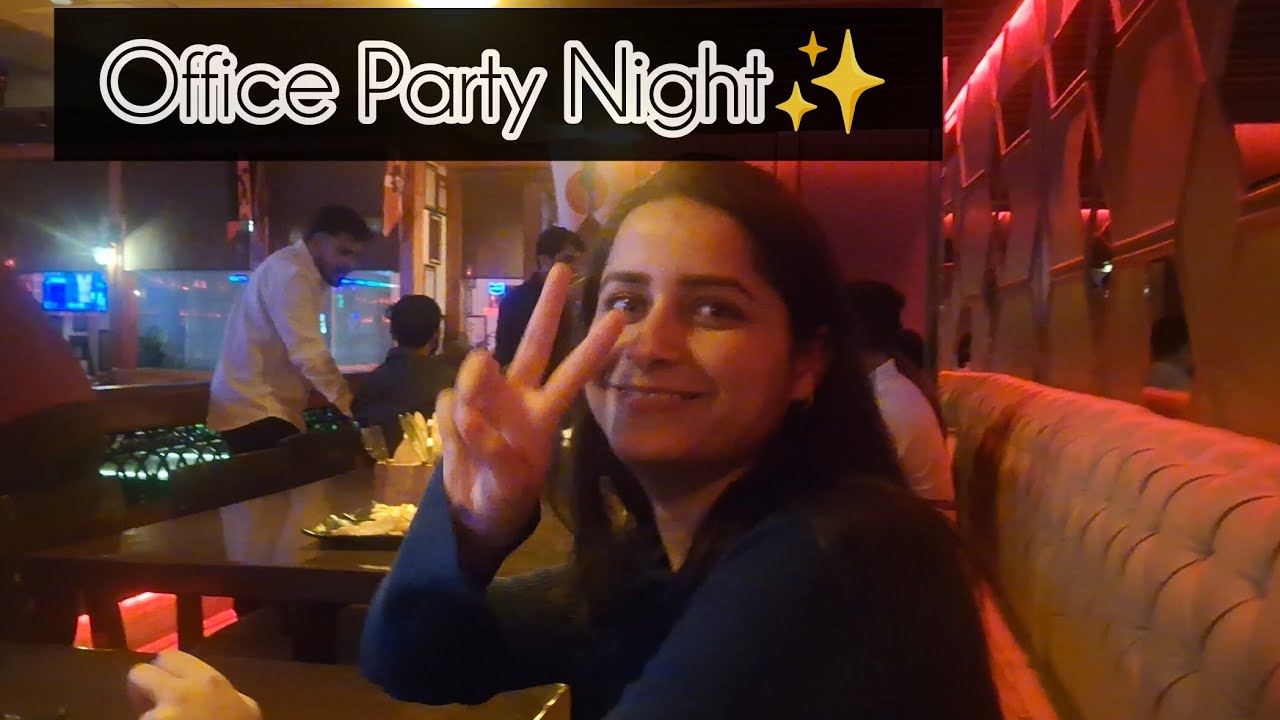 Party night with office people ✨️