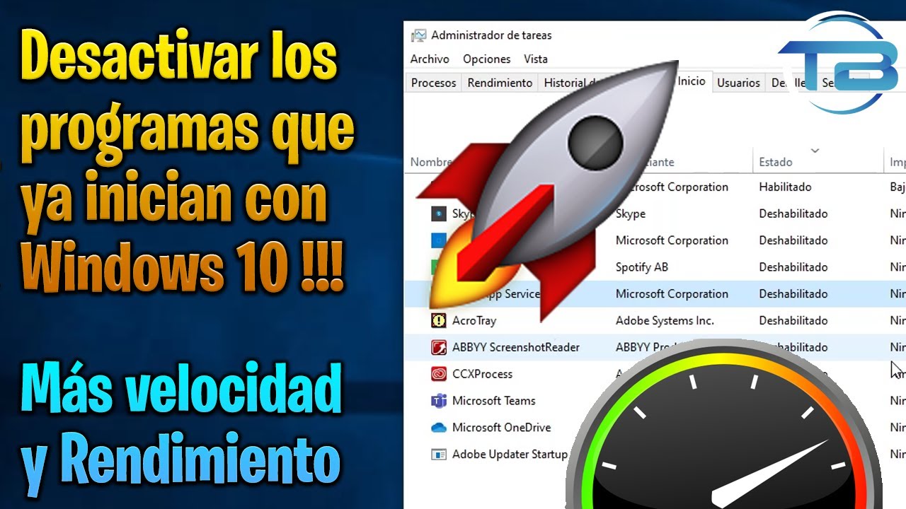 DESACTIVAR PROGRAMAS al INICIO de Windows 10  ► Acelerar el inicio de Windows y de tu computadora.