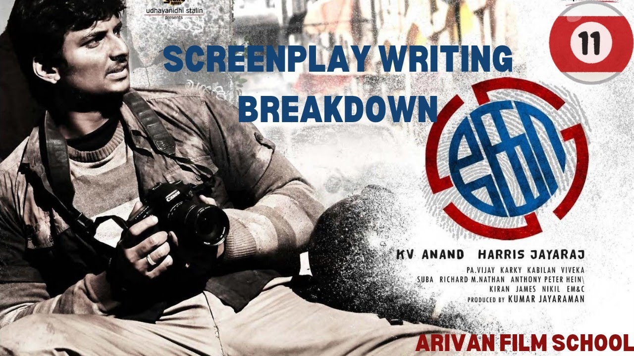 KO | SCREENPLAY WRITING | JEEVA  | AJMAL AMEER | KARTHIKA | K V ANAND| HARRIS JAYARAJ | PIA