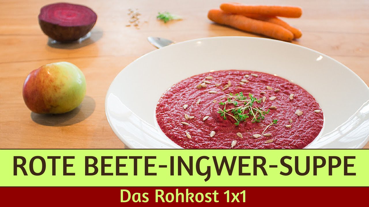 Nur 3+3 Zutaten für eine wärmende Rote Beete-Ingwer-Suppe