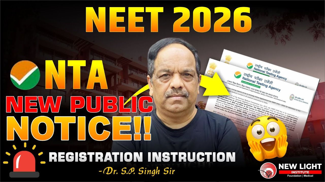 NEET 2026 | NEW PUBLIC  NTA NOTICE  | REGISTRATION INSTRUCTION #new_light_neet