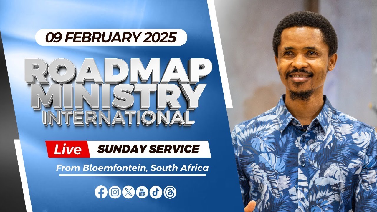 Roadmap Ministry International LIVE Sunday Service- 09.02.2025