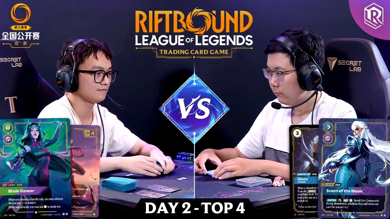 Top 4: Irelia vs Diana | $35K Beijing Riftbound National Open