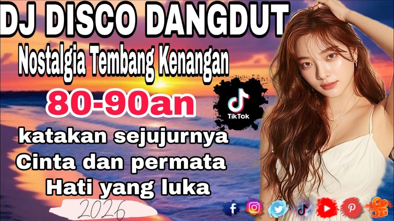 DJ DISCO DANGDUT VIRAL TIKTOK‼️NOSTALGIA TEMBANG KENANGAN NEW PLAYLIST