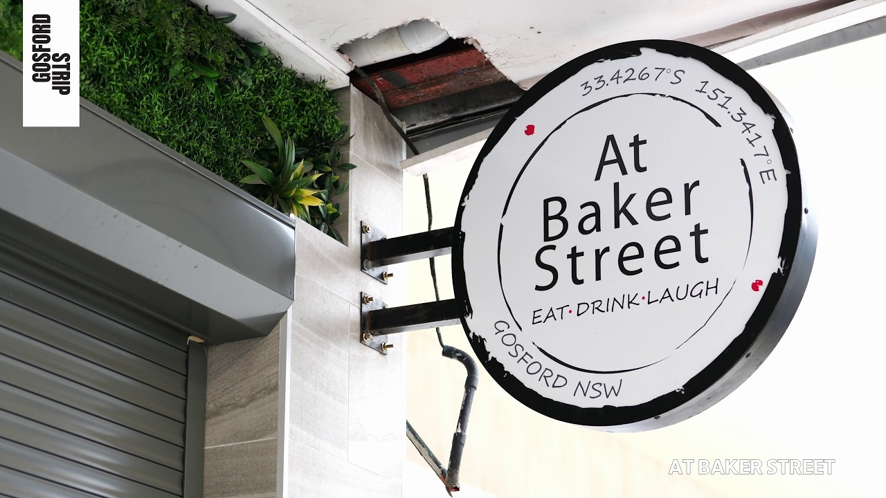 At Baker Street on the Gosford Strip
